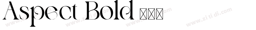 Aspect Bold字体转换 Aspect Bold字体转换
